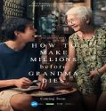 How to Make Millions Before Grandma Dies 2024 Sub Indo Poster