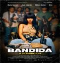 Nonton Bandida A Numero Um 2024 Subtitle Indonesia Poster