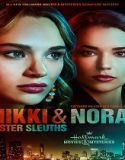 Nonton Nikki And Nora Sister Sleuths 2022 Sub Indo Poster