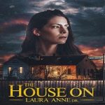 Nonton film The House on Laura Anne Dr. 2024 dengan sub Indonesia di Kebioskop21