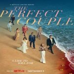 Nonton film serial The Perfect Couple Season 1 subtitle Indonesia di Kebioskop21