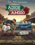 Nonton Adios Amigo 2024 Subtitle Indonesia Poster