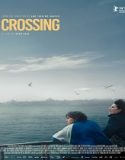 Nonton Crossing 2024 Subtitle Indonesia Poster