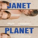 Nonton film terbaru Janet Planet 2024 dengan subtitle Indonesia di Kebioskop21
