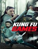 Nonton Kung Fu Games 2024 Sub Indonesia Poster