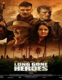Nonton Long Gone Heroes 2024 Subtitle Indonesia Poster
