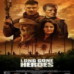 Nonton film terbaru Long Gone Heroes 2024 dengan subtitle Indonesia di Kebioskop21
