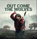 Nonton Out Come the Wolves 2024 Sub Indo Poster