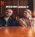 Rozwodnicy 2024 Nonton Film Sub Indo Poster