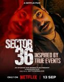 Nonton Sector 36 (2024) Subtitle Indonesia Poster