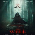Nonton film terbaru The Well 2024 dengan subtitle Indonesia di Kebioskop21