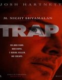 Nonton Movie Trap 2024 Subtitle Indonesia Poster