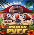 Johnny Puff Secret Mission 2024 Nonton Film Sub Indo Poster
