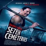 Nonton film Seven Cemeteries 2024 dengan subtitle Indonesia di Kebioskop21