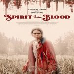 Nonton film Spirit in the Blood 2024 dengan subtitle Indonesia di Kebioskop21