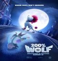 200% Wolf 2024 Nonton Film Animasi Subtitle Indonesia Poster