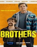 Nonton Film Brothers 2024 Subtitle Indonesia Poster