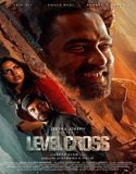 Nonton Film Level Cross 2024 Sub Indo Poster