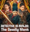 Detective Di Renjie: The Deadly Monk (2024) Poster