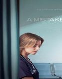 Film A Mistake 2024 Subtitle Indonesia Poster