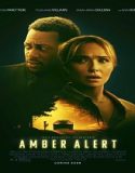 Film Amber Alert 2024 Subtitle Indonesia Poster
