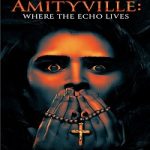 Film Amityville Where the Echo Lives 2024 dengan subtitle Indonesia