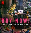 Buy Now The Shopping Conspiracy 2024 Poster