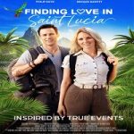 Film Finding Love in Saint Lucia 2024 dengan subtitle Indonesia