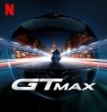 GTMax (2024) Poster