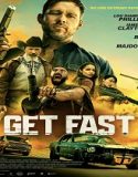 Film Get Fast 2024 Subtitle Indonesia Poster