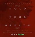 Film Hold Your Breath 2024 Subtitle Indonesia Poster