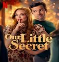 Our Little Secret (2024) Poster