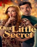 Our Little Secret (2024) Poster