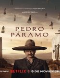 Film Pedro Paramo 2024 Subtitle Indonesia Poster