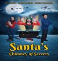 Santa’s Chimney of Secrets (2024) Poster