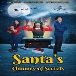Film Santa's Chimney of Secrets 2024 dengan subtitle Indonesia