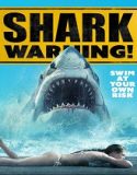Film Shark Warning 2024 Sub Indo Poster