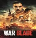Film War Blade 2024 Subtitle Indonesia Poster