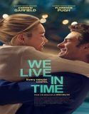 We Live in Time (2024) Poster