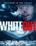 Whiteout (2024) Poster