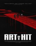 Art of a Hit (2024) Poster