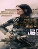 Dirty Angels (2024) Poster