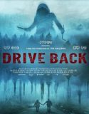 Drive Back (2024) Poster