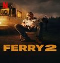 Ferry 2 (2024) Poster