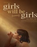 Girls Will Be Girls (2024) Poster