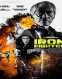 Iron Fighter 2024 Poster