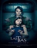 Las Tias (2024) Poster