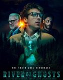 River of Ghosts (2024) Poster