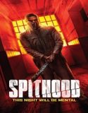Spithood (2024) Poster
