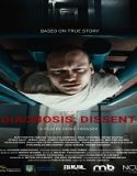 Diagnosis: Dissent (2024) Poster